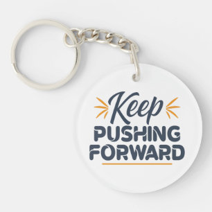 Motivatie quote Blijf doorzetten Sleutelhanger