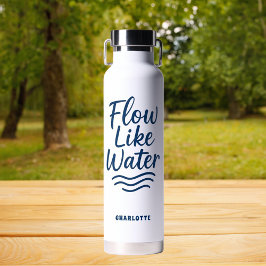 Motivatie quote Blue Flow als wateryoga Waterfles