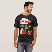 Motivatie quote Dream it Wish it Do it Essentia T-shirt (Voorkant volledig)