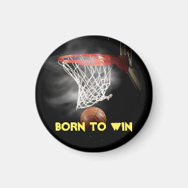 Motivatie Quote Gezegde Basketbal Geboren om te wi Magneet