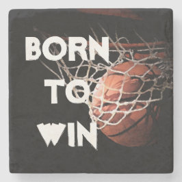 Motivatie Quote Gezegde Basketbal Geboren om te wi Stenen Onderzetter