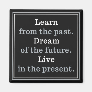 Motivatie Quote-magneet Magneet