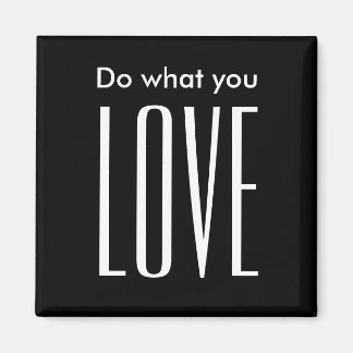 Motivatie quote moderne zwart-wit magneet