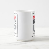 Motivatie quote nooit opgeven nooit opgeven koffiemok (Center)