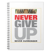 Motivatie quote nooit opgeven nooit opgeven notitieboek (Voorkant)