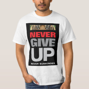 Motivatie quote nooit opgeven nooit opgeven t-shirt