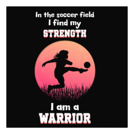 Motivatie quote over meisje dat voetbal speelt foto afdruk