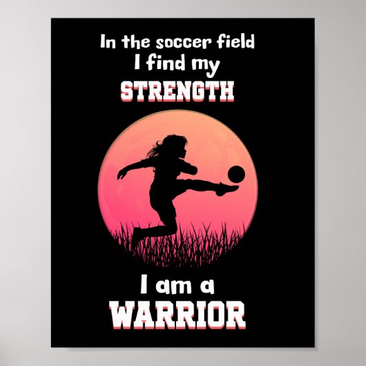 Motivatie quote over meisje dat voetbal speelt poster (Voorkant)