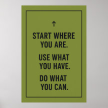 Motivatie quote Poster - "Begin waar je bent"