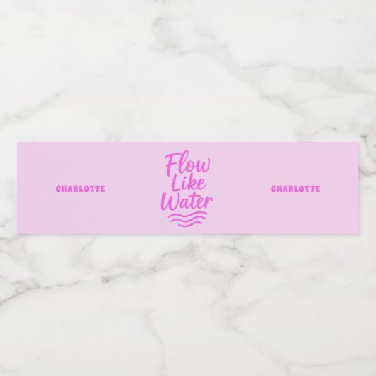 Motivatie quote roze stroom als water waterfles etiket (Enkel label)