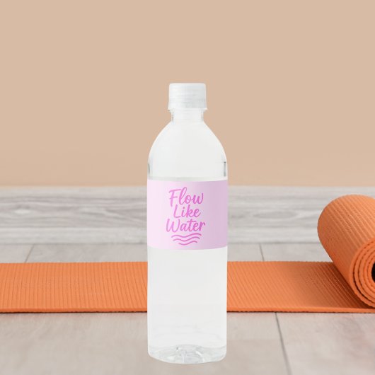 Motivatie quote roze stroom als water waterfles etiket