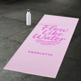 Motivatie quote roze stroom als water yogamat