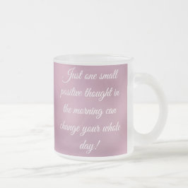 MOTIVATIE QUOTES COFFEE-MOK MATGLAS KOFFIEMOK