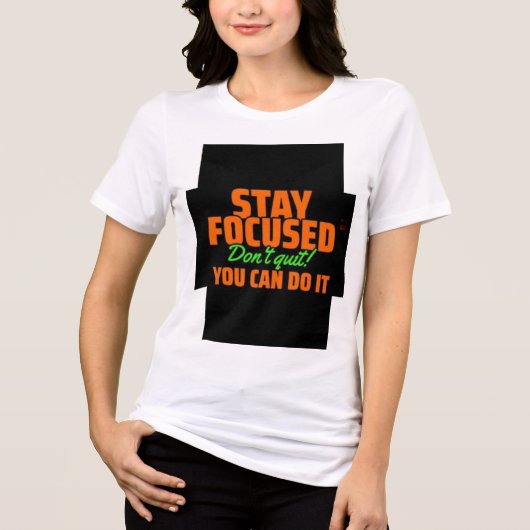 Motivatie quotes Gedrukt TShirt (Voorkant)