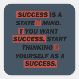 Motivatie quotes succes in het leven vierkante sticker