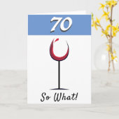 Motivatie rode wijnglas 70e verjaardag kaart (Gele Bloem)