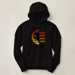Motivatie rots klimcitaten hoodie