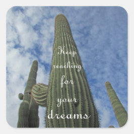 Motivatie Saguaro Cactus Blue Sky Inspirerend Vierkante Sticker