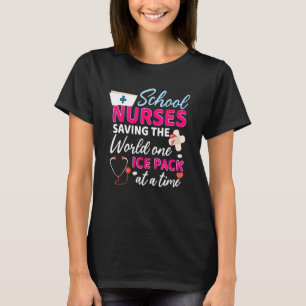 Motivatie schoolverpleegster die de wereld kan red t-shirt