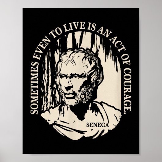 Motivatie Seneca Quote - Moed Poster (Voorkant)