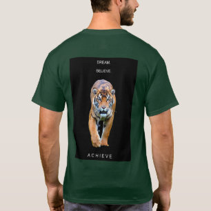 Motivatie Sjabloon Dream gelooft dat Tiger kan wor T-shirt