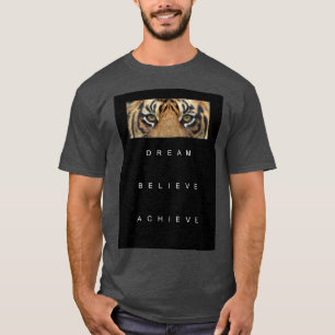 Motivatie Sjabloon Modern elegante droom geloven T-shirt