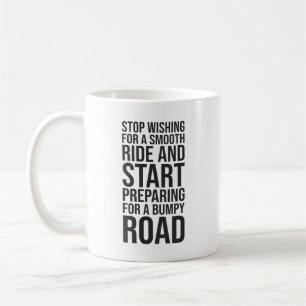 Motivatie Smooth Ride vs Bumpy Road Quote Koffiemok