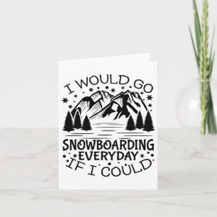 Motivatie Snowboarden Quote Snowboard Lover Kaart