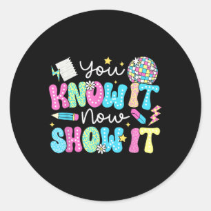 Motivatie staat testdag je weet het niet ronde sticker