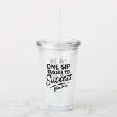Motivatie succesquote zwart acryl drinkbeker (Voorkant)