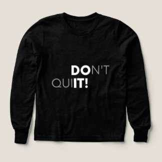 Motivatie T-shirt 'Geef Niet Op, Doe Het'