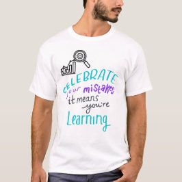 Motivatie T-Shirt 'Jouw Fouten Vieren' – Lea