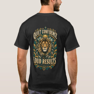 Motivatie T-Shirt met 'Stille Vertrouwen - Luidruc