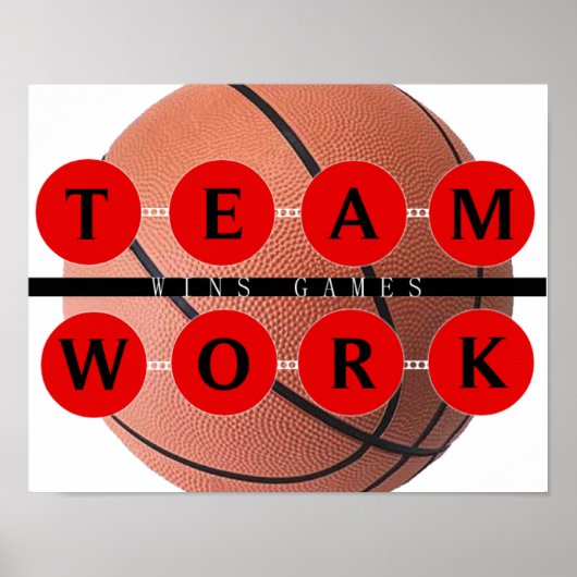 Motivatie TEAMWORK Wint Games Basketball Poster (Voorkant)