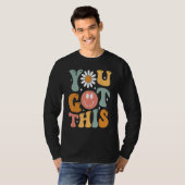 Motivatie testdag Shirt leraar student u (Voorkant volledig)