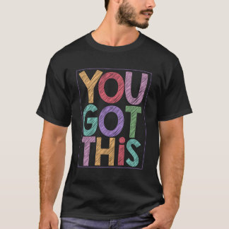 Motivatie testdag voor leraar t-shirt