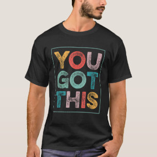 Motivatie testdag voor leraar t-shirt