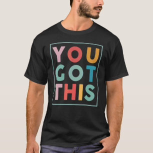 Motivatie testdag voor leraar t-shirt