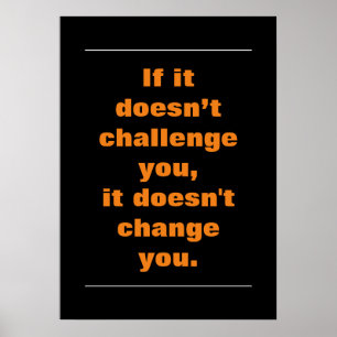 Motivatie Uitdagingscitaat Oranje zwart Poster