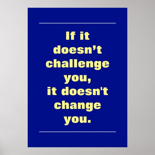 Motivatie Uitdagingscitaat Phthalo Blue Poster (Voorkant)