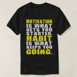 Motivatie versus habitat - Motivatie woorden T-shirt