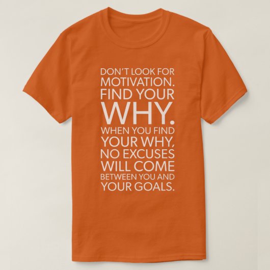 Motivatie versus uw waarom succes, Hustle, Gym Mot T-shirt (Design voorkant)