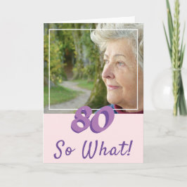Motivatie voeg een Foto toe zodat 80th Birthday Kaart