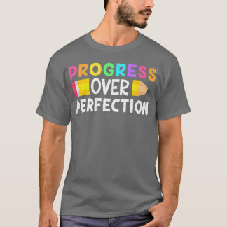 Motivatie vooruitgang over Perfectie terug naar Sc T-shirt