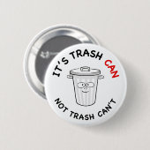 Motivatie vuilnisButton Ronde Button 5,7 Cm (Voorkant /achterkant)