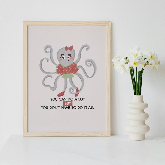 Motivatie Wall Art Poster Schattigee Octopus