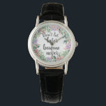 Motivatie Waterverf prijsopgave Horloge<br><div class="desc">en vrouwelijk horloge met waterverf floral wreatming motivatie citaat "Laat later nooit meer worden"</div>
