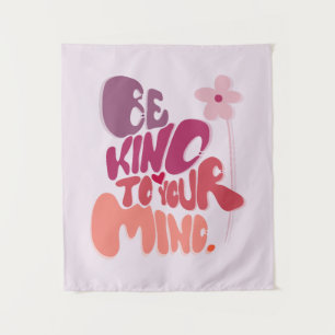 Motivatie Wees lief voor je geest Wandkleed