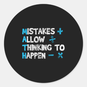 Motivatie Wiskunde quote voor iedereen in Back to  Ronde Sticker