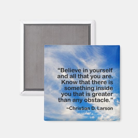 Motivatie woorden citaat | Geloof in jezelf Magneet (Voorkant / Achterkant)